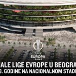 Vučić najavio: Finale Lige Evrope 2028. godine u Beogradu!