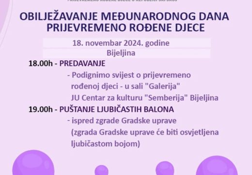 18. novembra: Bijeljina obilježava Međunarodni dan prijevremeno rođene djece