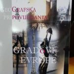 Gradovi Evrope: Geografska pripovijedanja Slađane Krstić Penavić (Foto)